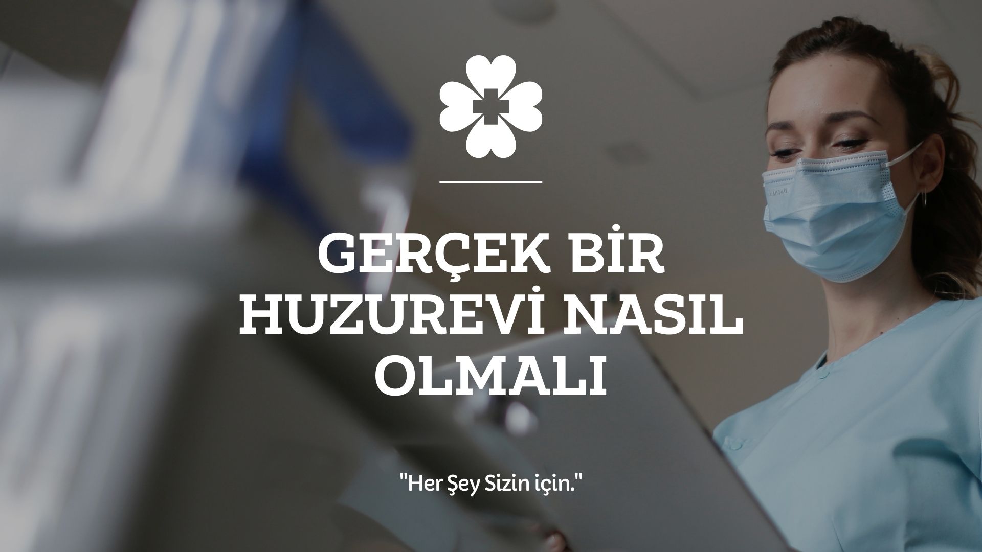 Gerçek Bir Huzurevi Nasıl Olmalı?